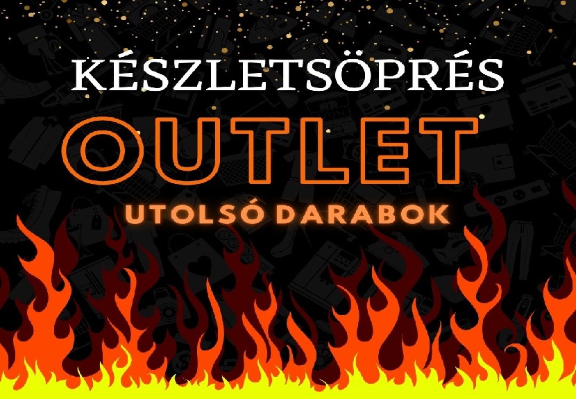 OUTLET - KIÁRUSÍTÁS